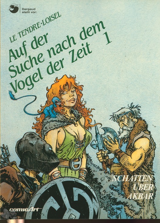 Auf der Suche nach dem Vogel der Zeit (Softcover) 1: Schatten über Akbar (1. Auflage, Softcover)