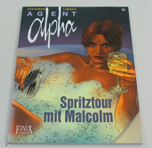 Agent Alpha 11: Spritztour mit Malcolm