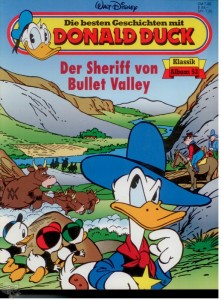 Die besten Geschichten mit Donald Duck 53: Der Sheriff von Bullet Valley