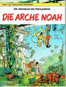 Die Abenteuer des Marsupilamis 6: Die Arche Noah (1. Auflage)