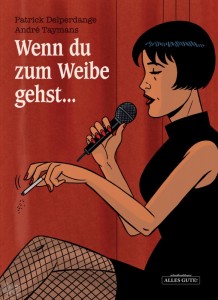 Wenn du zum Weibe gehst... : Wenn du zum Weibe gehst...