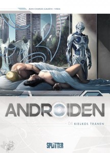 Androiden 4: Kielkos Tränen