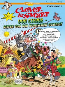 Clever &amp; Smart Sonderband 5: Don Clever - Ritter von der komischen Gestalt !