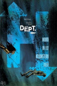 Dept. H - Omnibus 1: Mord in elf Kilometern Tiefe