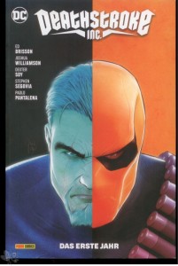 Deathstroke Inc. 2: Das erste Jahr