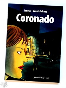 Coronado von Loustal &amp; Dennis Lehane