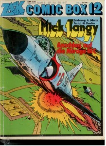 Zack Comic Box 12: Mick Tangy: Anschlag auf die Mirage III C