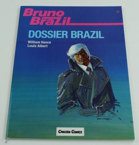 Bruno Brazil 10: Dossier Brazil 1.Auflage