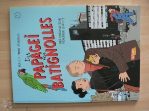 Der Papagei von Batignolles 1: Der enigmatische Monsieur Schmutz