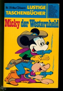 Walt Disneys Lustige Taschenbücher 29: Micky, der Westernheld (1. Auflage)