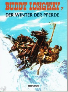 Buddy Longway 7: Der Winter der Pferde