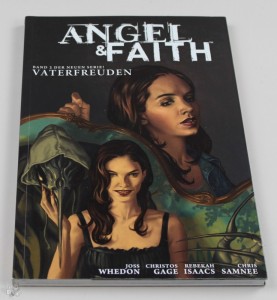 Angel &amp; Faith 2: Vaterfreuden