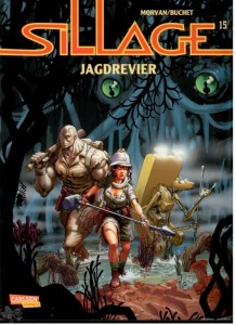 Sillage 15: Jagdrevier