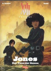 XIII Trilogy 3: Jones: Der Tanz der Sonne