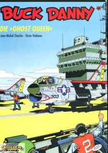 Buck Danny (Carlsen) 34: Die »Ghost Queen«