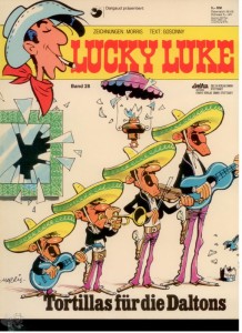 Lucky Luke 28: Tortillas für die Daltons (1. Auflage) (Softcover)