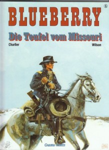 Blueberry 1: Die Teufel vom Missouri