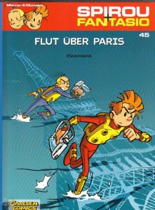 Spirou und Fantasio 45: Flut über Paris