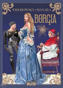 Borgia 1: Blut für den Papst