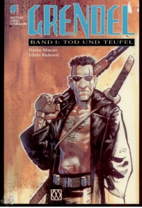 Grendel 1: Tod und Teufel