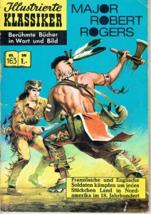 Illustrierte Klassiker 163: Major Robert Rogers (1. Auflage)