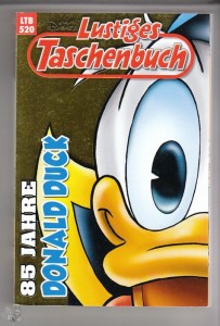 Walt Disneys Lustige Taschenbücher 520: 85 Jahre Donald Duck