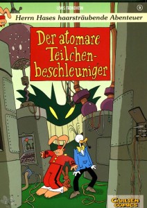 Herrn Hases haarsträubende Abenteuer 9: Der atomare Teilchenbeschleuniger