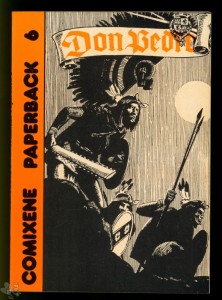 Comixene Paperback 6: Don Pedro