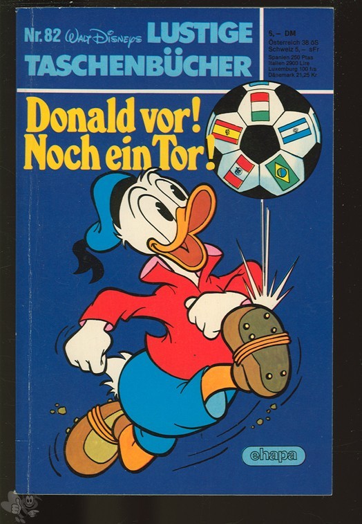 Walt Disneys Lustige Taschenbücher 82: Donald vor ! Noch ein Tor ! (1. Auflage)