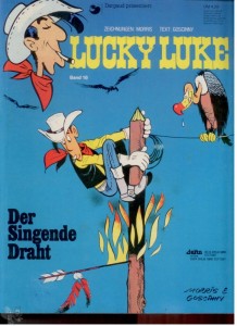 Lucky Luke 18: Der Singende Draht (1. Auflage) (Softcover)