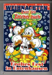 Lustiges Taschenbuch Sonderband - Weihnachten 23: Frohes Fest in Entenhausen