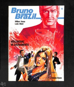 Bruno Brazil 6: Höllentanz in Sacramento