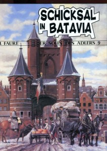 Der Sohn des Adlers 9: Schicksal in Batavia (Limitierte Ausgabe)