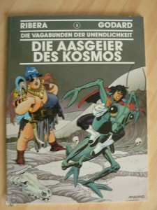 Die Vagabunden der Unendlichkeit 3: Die Aasgeier des Kosmos