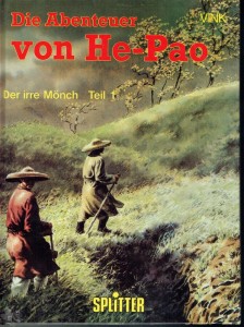 Die Abenteuer von He-Pao Konvolut 1 bis 5: Der irre Mönch (Hardcover)