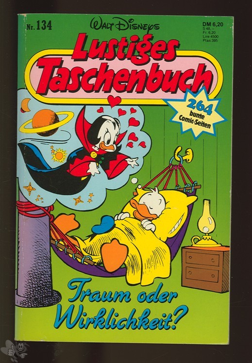 Walt Disneys Lustige Taschenbücher 134: Traum oder Wirklichkeit ?