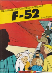 Die Abenteuer von Freddy Lombard 4: F-52 (Hardcover) (HC)