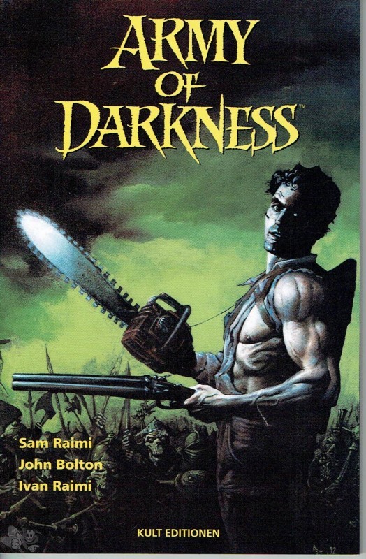 Army of darkness : (Softcover)