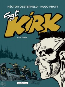 Sgt Kirk 3: Dritte Epoche