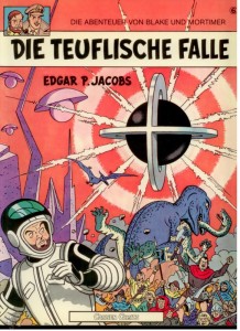 Die Abenteuer von Blake und Mortimer 6: Die teuflische Falle (1. Auflage)