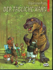 Prado 8: Der tägliche Wahn (3) (Vorzugsausgabe)