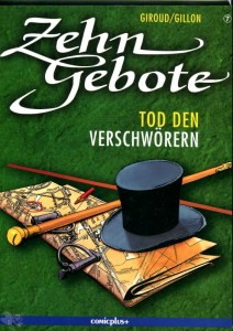 Zehn Gebote 7: Tod den Verschwörern