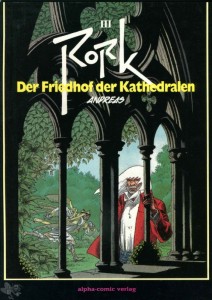 Schwermetall präsentiert 38: Rork (3) - Der Friedhof der Kathedralen