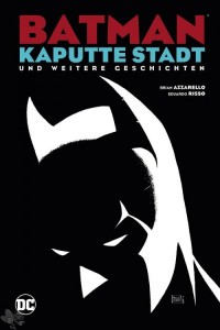 Batman: Kaputte Stadt : (Hardcover)