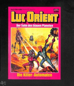 Luc Orient 5: Die Killer-Automaten