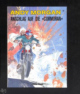 Andy Morgan 12: Anschlag auf die »Cormoran«