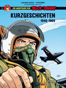 Die Abenteuer von Buck Danny - Kurzgeschichten 2: 1968 - 2020