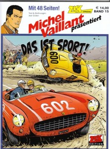 Zack Spezial 15: Michel Vaillant präsentiert: Das ist Sport