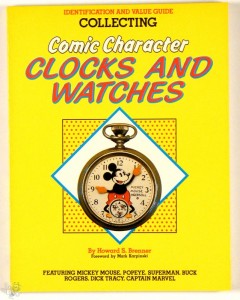 Collecting Comic Character Clocks and Watches, Identification and Value Guide, F