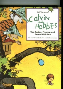 Calvin und Hobbes (Sammelband) 3: Von Ferien, Fischen und fiesen Mädchen